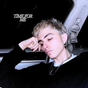 Time For Me (Explicit)