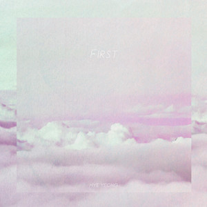 혜영 - First (첫 눈) (初雪)