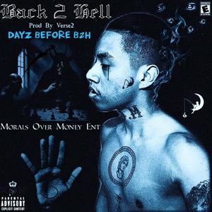 BACK 2 HELL (Explicit)