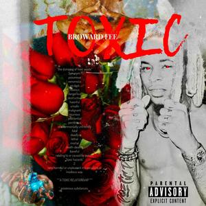 Toxic (Explicit)