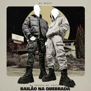 BAILÃO NA QUEBRADA (Explicit)