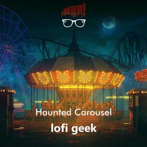 Haunted Carousel (Halloween LoFi Music)