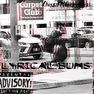 Lyrical Bums (feat. YoungRuthless) (Explicit)