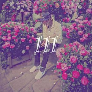 111 (Deluxe) [Explicit]