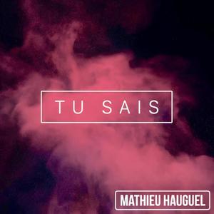 Tu sais