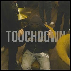 TOUCHDOWN (feat. aka BigSam) [Explicit]