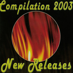 Compilation 2003: New Releases