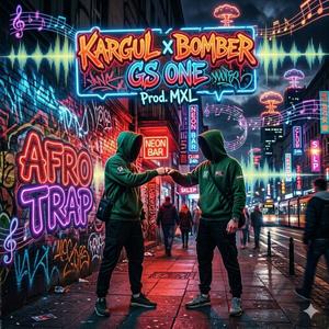 AFROTrap (feat. Bomber GS One) (Explicit)