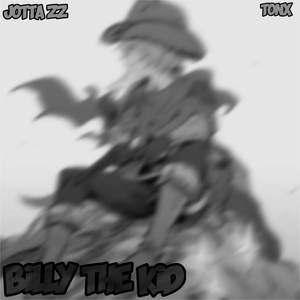 Billy The Kid (Explicit)