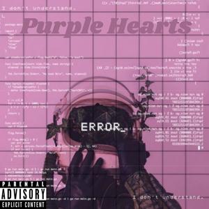 Purple Hearts (Explicit)