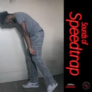 Sounds Of Speedtrap