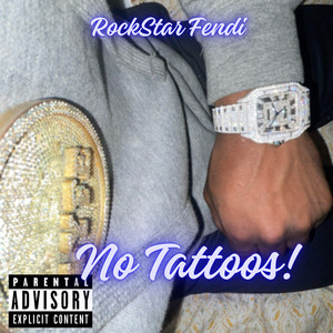No Tattoos (Explicit)
