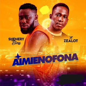 Aimienofona (feat. Zealot) [Explicit]