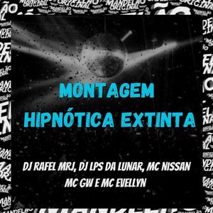 Montagem Hipnotica Extinta (Explicit)