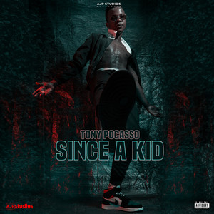 Since a Kid (Explicit)