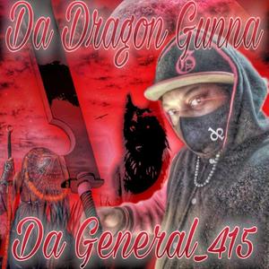 Da Dragon Gunna (Explicit)