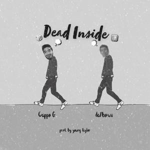 Dead Inside (Explicit)