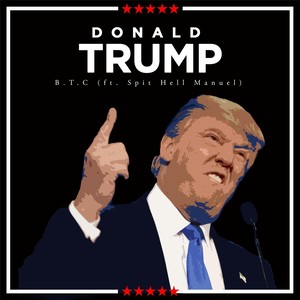 Donald Trump (feat. Spit Hell Manuel)