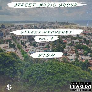 Vish - Street Proverbs, Vol. 1