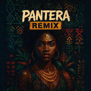 PANTERA (Remix)
