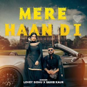 Mere haan di (feat. Sahib kaur)