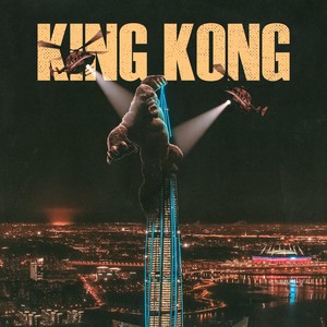 King Kong (Explicit)