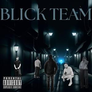 Blick Team (Explicit)