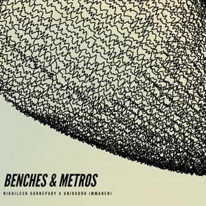 Benches & Metros