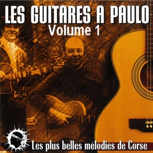 Les guitares à Paulo Volume 1