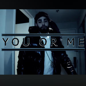 You or Me (Explicit)