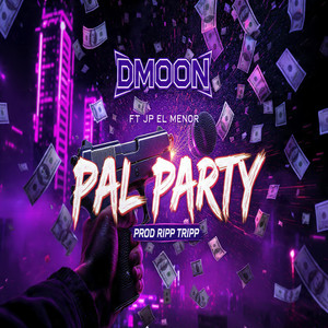 Pal Party (Explicit)