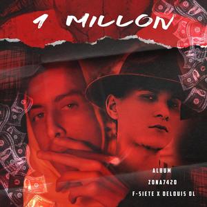 1 Millon (Explicit)