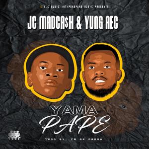 Yama Pape(feat. Yung Aec)