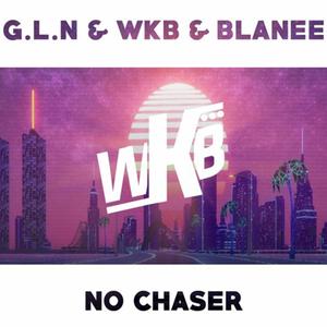 No Chaser (Radio Edit)