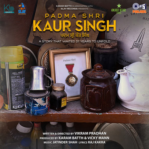 Padma Shri Kaur Singh (Original Motion Picture Soundtrack)