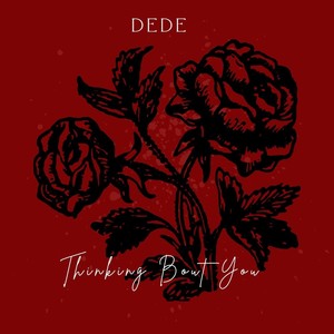 Thinking Bout You (Explicit)