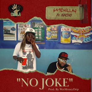 No Joke (feat. Nacho) [Explicit]