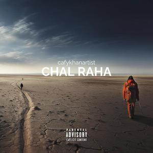 CHAL RAHA (Dummy) [Explicit]