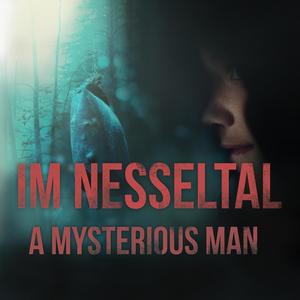 A Mysterious Man (Theme from "Nesseltal")