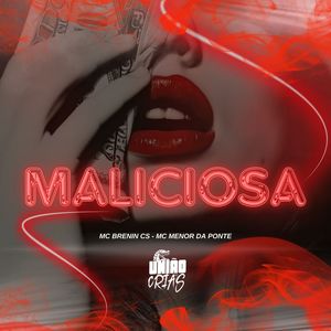 Maliciosa (Explicit)