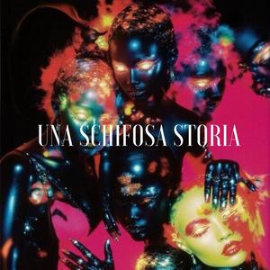 UNA SCHIFOSA STORIA (Explicit)