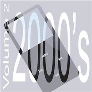 2000'S Volume 2