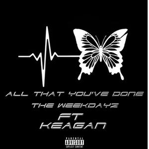All That You've Done (Explicit)
