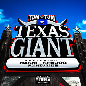 Texas Giant (Explicit)