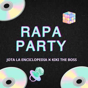 RAPA PARTY