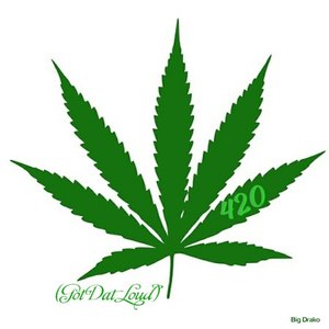 420(Got Dat Loud)