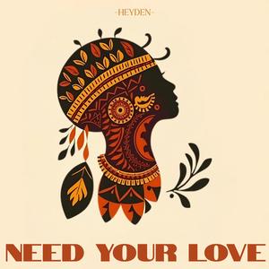 Need Your Love