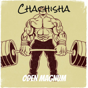 Chachisha (Explicit)