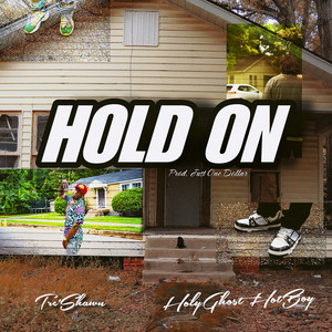 Hold On