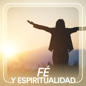 Fe y espiritualidad